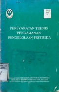 PERSYARATAN TEHNIS PENGAMANAN PENGELOLAAN PESTISIDA