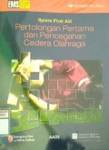 PERTOLONGAN PERTAMA DAN PENCEGAHAN CEDERA OLAHRAGA