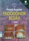 PETUNJUK BERGAMBAR ENDODONTIK BEDAH (Surgical Endodontics : Colour Manual)