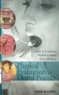 PHYSICAL EVALUATION IN DENTAL PRACTICE