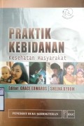 PRAKTIK KEBIDANAN KESEHATAN MASYARAKAT