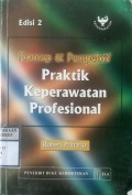 KONSEP & PERSPEKTIF PRAKTIK KEPERAWATAN PROFESIONAL