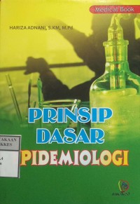 PRINSIP DASAR EPIDEMIOLOGI