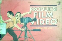 PRODUKSI FILM VIDEO