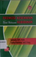 PROMOSI KESEHATAN UNTUK MAHASISWA KEBIDANAN