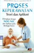 PROSES KEPERAWATAN : Teori dan Aplikasi