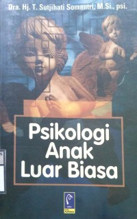 PSIKOLOGI ANAK LUAR BIASA