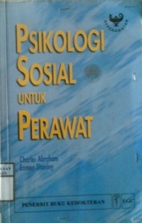 PSIKOLOGI SOSIAL UNTUK PERAWAT