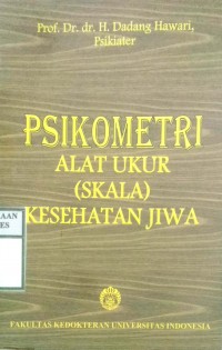 PSIKOMETRI ALAT UKUR ( SKALA ) KESEHATAN JIWA