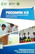 Pedoman K3 : Kesehatan Dan Keselamatan Kerja Laboratorium Keperawatan Poltekkes Kemenkes Pontianak