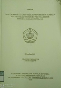 Pengaruh Media Leaflet Terhadap Pengetahuan Dan Sikap Penjamah Makanan Tentang Personal Higiene Di RSUD Dr. Soedarso Pontianak