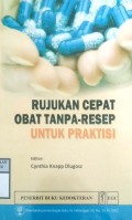 RUJUKAN CEPAT OBAT TANPA-RESEP UNTUK PRAKTISI