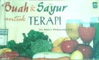 BUAH & SAYUR UNTUK TERAPI