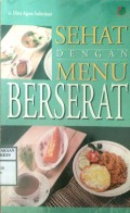 SEHAT DENGAN MENU BERSERAT