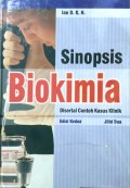 SINOPSIS BIOKIMIA : Disertai Kasus Klinik   Edisi Kedua  Jilid 2
