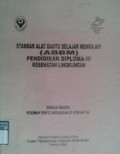 STANDAR ALAT BANTU BELAJAR MENGAJAR (ABBM) PENDIDIKAN DIPLOMA-III KESEHATAN LINGKUNGAN