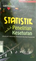 STATISTIK UNTUK PENELITIAN KESEHATAN : ( Multivariat dan Non Parametrik )