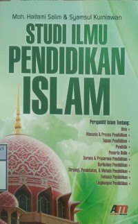 STUDI ILMU PENDIDIKAN ISLAM