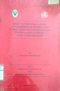 STUDI NUTRITIONAL ANEMIA AN ASSESSMENT OF INFORMATION COMPILATION FOR SUPPORTING AND FORMULATING NATIONAL POLICY AND PROGRAM