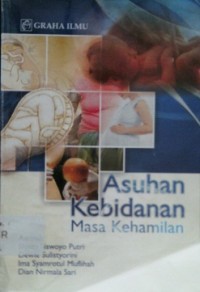 ASUHAN KEBIDANAN MASA KEHAMILAN