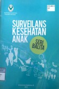 SURVEILANS KESEHATAN ANAK SERI BALITA