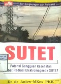 SUTET POTENSI GANGGUAN KESEHATAN AKIBAT RADIASI ELEKTROMAGNETIK SUTET