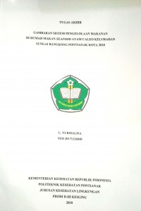 Gambaran Sistem Pengelolaan Makanan Di Rumah Makan Seafood Ayam Caleo Kelurahan Sungai Bangkong Pontianak Kota 2018