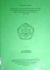 Studi Kasus Asuhan Keperawatan Keluarga Pada Lansia Dengan Penderita Hipertensi Di Wilayah Kerja Puskesmas Singkawang Tengah Tahun 2018