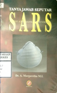 TANYA JAWAB SEPUTAR SARS