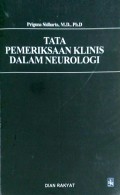 TATA PEMERIKSAAN KLINIS DALAM NEUROLOGI