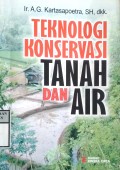 TEKNOLOGI KONSERVASI TANAH DAN AIR