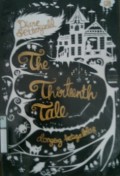 THE THIRTEENTH TALE (DONGENG KETIGA BELAS)