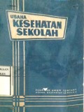 USAHA KESEHATAN SEKOLAH