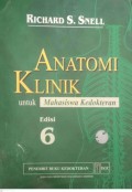 ANATOMI KLINIK : Untuk Mahasiswa Kedokteran