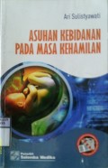 ASUHAN KEBIDANAN PADA MASA KEHAMILAN