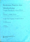 BIOKIMIA NUTRISI DAN METABOLISME : Dengan Pemakaian Secara Klinis