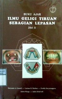 BUKU AJAR ILMU GELIGI TIRUAN SEBAGIAN LEPASAN : Jilid II