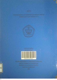 Faktor-Faktor Yang Berhubungan Dengan Ambang Pendengaran Pada Pekerja PT. X