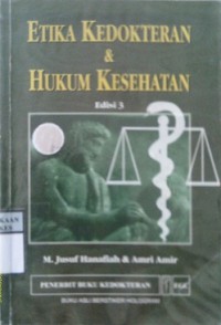 Etika kedokteran dan hukum kesehatan Edisi 3