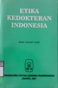 ETIKA KEDOKTERAN INDONESIA Cet. 1  Edisi 2