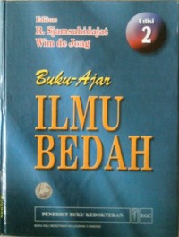 BUKU AJAR ILMU BEDAH  Edisi 2