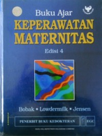 Buku Ajar Keperawatan Maternitas (Maternity Nursing) ed.4