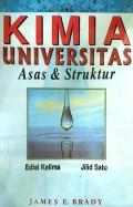 KIMIA UNIVERSITAS: ASAS DAN STRUKTUR, JILID 1