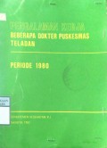 PENGALAMAN KERJA BEBERAPA DOKTER PUSKESMAS TELADAN