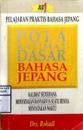 POLA KALIMAT DASAR BAHASA JEPANG  Jilid 1