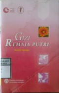 GIZI REMAJA PUTRI