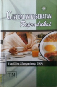 GIZI DALAM KESEHATAN REPRODUKSI