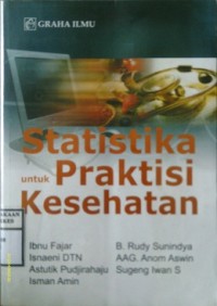 STATISTIKA UNTUK PRAKTISI KESEHATAN